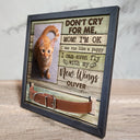 Custom Photo You Would Have Lived Forever - Memorial Gift For Dog Lovers, Cat Lovers - Personalized Pet Loss Sign, Collar Frame