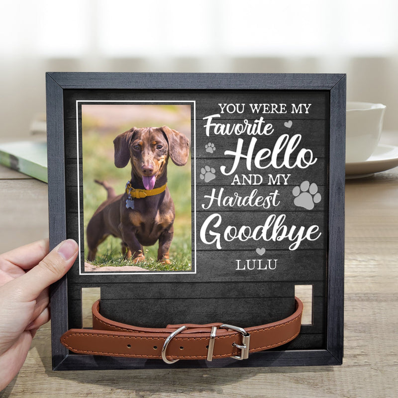 Custom Photo You Would Have Lived Forever - Memorial Gift For Dog Lovers, Cat Lovers - Personalized Pet Loss Sign, Collar Frame