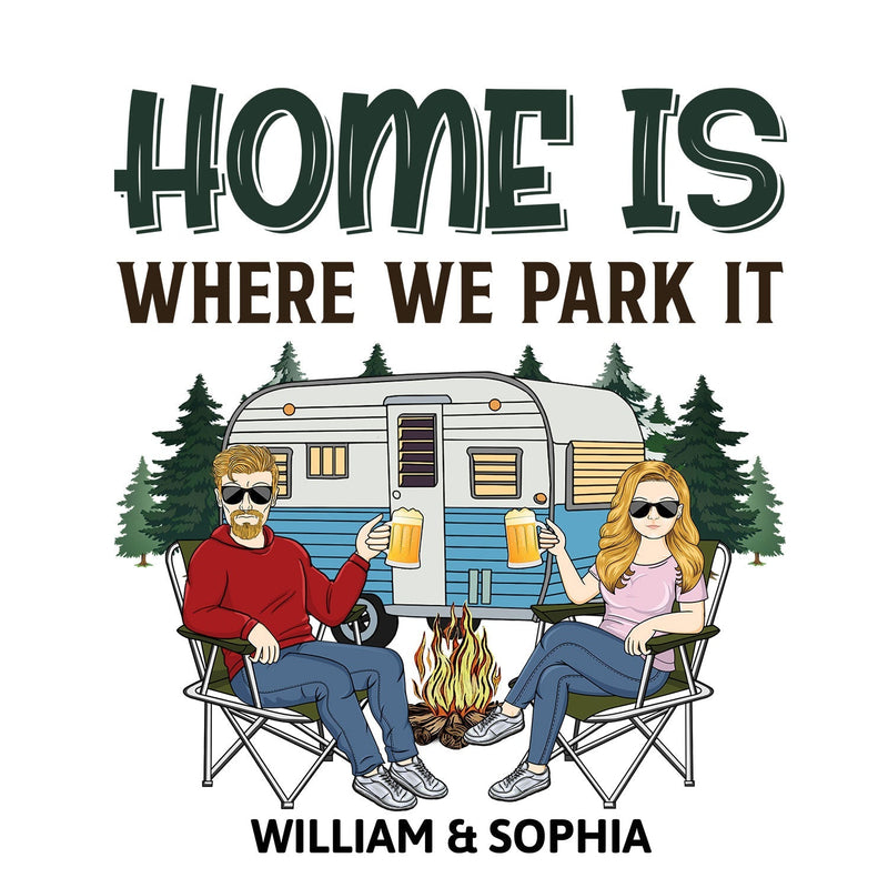 Home Is Where We Park It - Camping Lovers - Personalized Camping Decal, Decor Decal