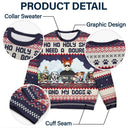 Ho Ho Holy I Need A Beer - Christmas Gifts For Dog Lovers - Personalized Unisex Ugly Sweater