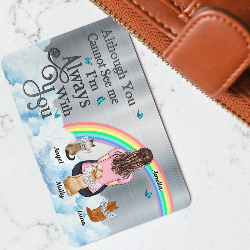 I'll Carry You With Me Dog Cat Memorial - Personalized Aluminum Wallet Card