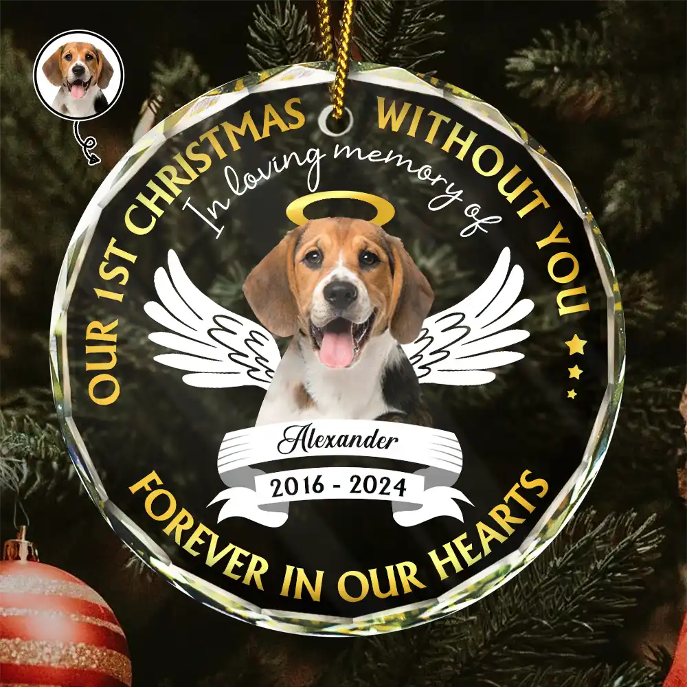 Custom Photo Our First Christmas Without You Forever In Our Hearts Pet Memorial - Personalized Glass Ornament
