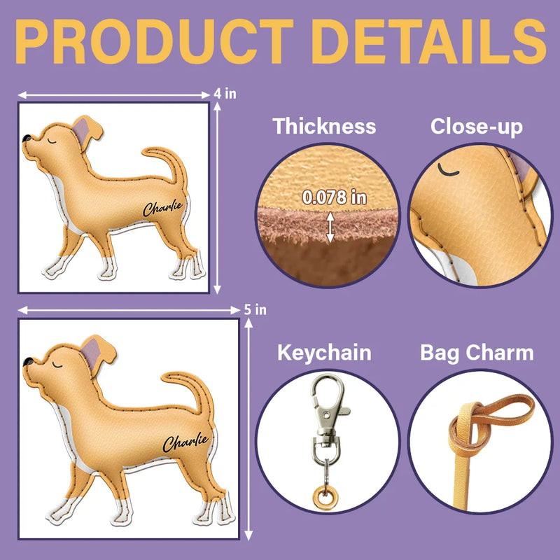 Dog Lovers,Pet Lovers,Dog Mom,Happy-Chihuahua Shaped, Dog Lovers Charm - Personalized Dog Leather Bag Charm, Keychain