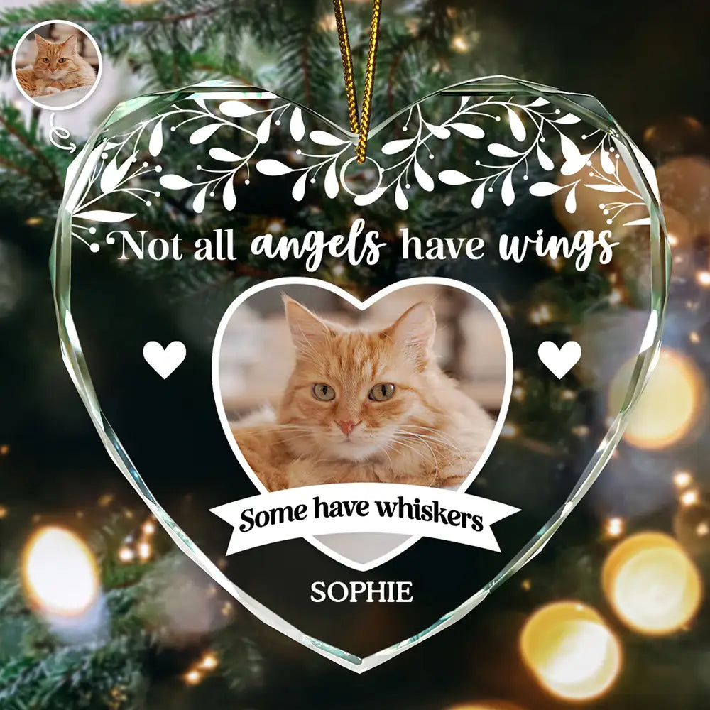 Custom Photo Not All Angels Have Wings Pet Memorial - Personalized Heart Shaped Glass Ornament
