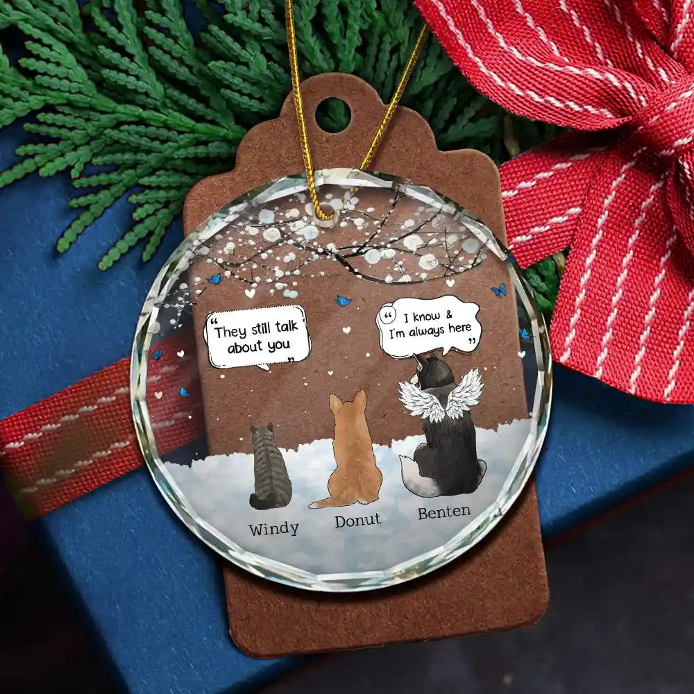 Memorial,Pet Lovers,Christmas - They Still Talk About You Memorial Pet Lovers Christmas - Personalized Circle Glass Ornament