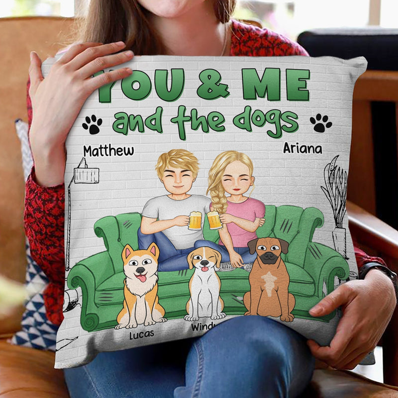 You And Me And The Fur Babies - Gift For Pet Lovers - Personalized Pillow