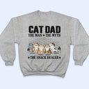 Cat Dad The Man The Myth The Snack Dealer - Personalized T Shirt