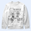 Dog Lovers,Dog Mom,Dog Dad,Pet Lovers,Pet Mom,Pet Dad,Summer,Happy - Dog Days Of Summer - Personalized T Shirt