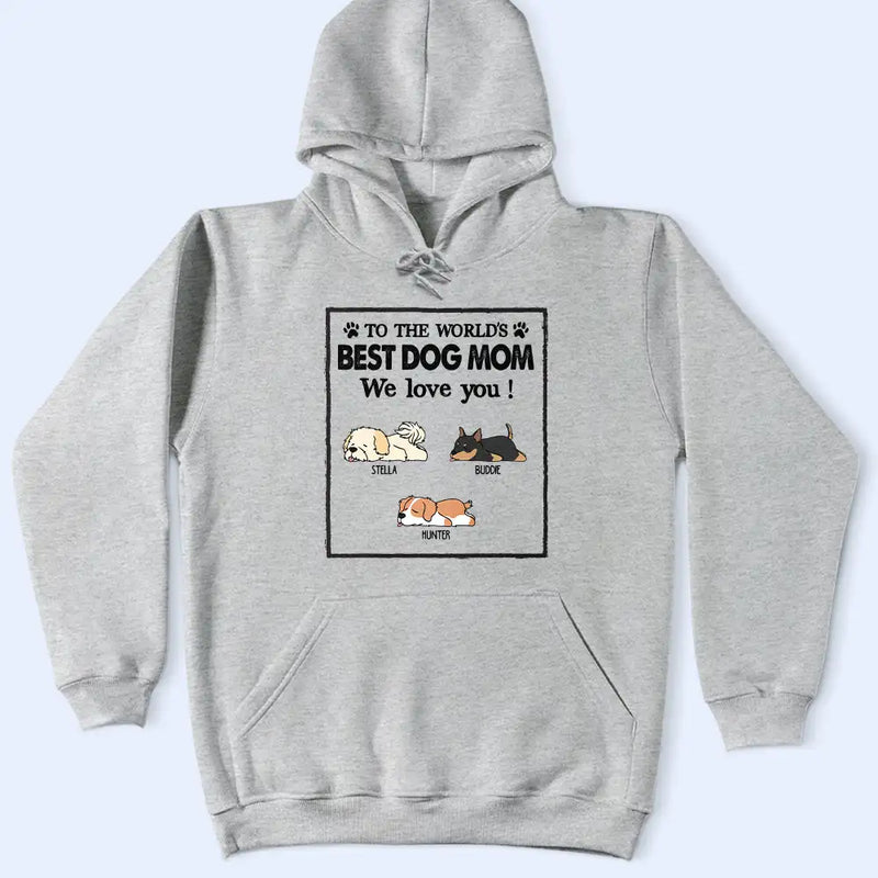 To The World's Best Dog Dad Dog Mom I Woof You - Personalized T Shirt