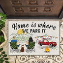 You, Me And The Dogs Home Is Where We Park It - Gift For Camping Lovers - Personalized Doormat