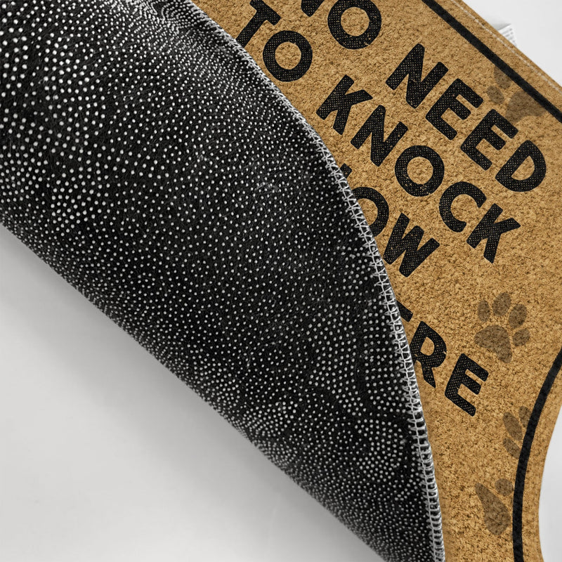 No Need To Knock We Know You're Here Dog Cat Lovers - Personalized Custom Doormat