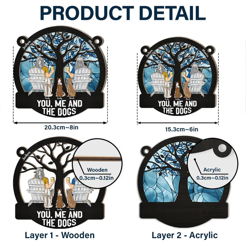Through Four Seasons, It’s You, Me, And The Dog - Personalized Window Hanging Suncatcher Ornament