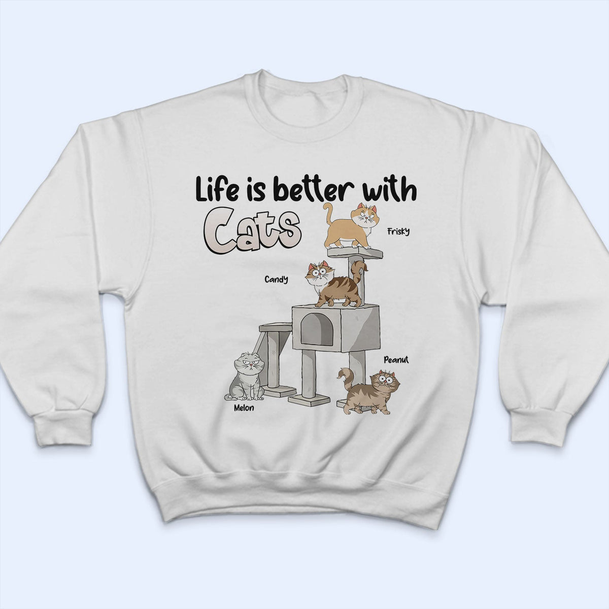 Life Is Better With Cats Funny Cartoon Style Cat Lovers - Personalized T Shirt
