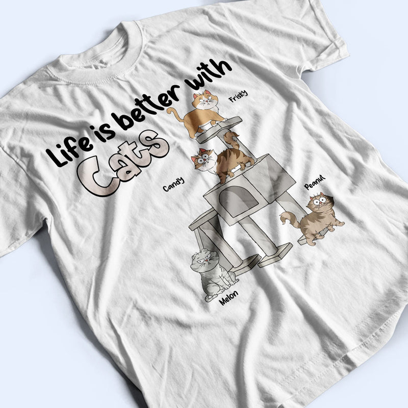 Life Is Better With Cats Funny Cartoon Style Cat Lovers - Personalized T Shirt