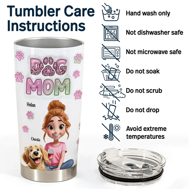Dog Lovers,Dog Mom,Pet Lovers,Happy - Dog Mom 3D Effect - Personalized Tumbler