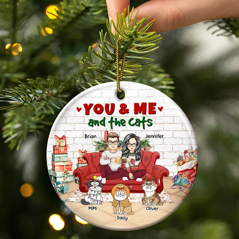 Christmas You And Me And The Cats - Personalized Circle Ceramic Ornament