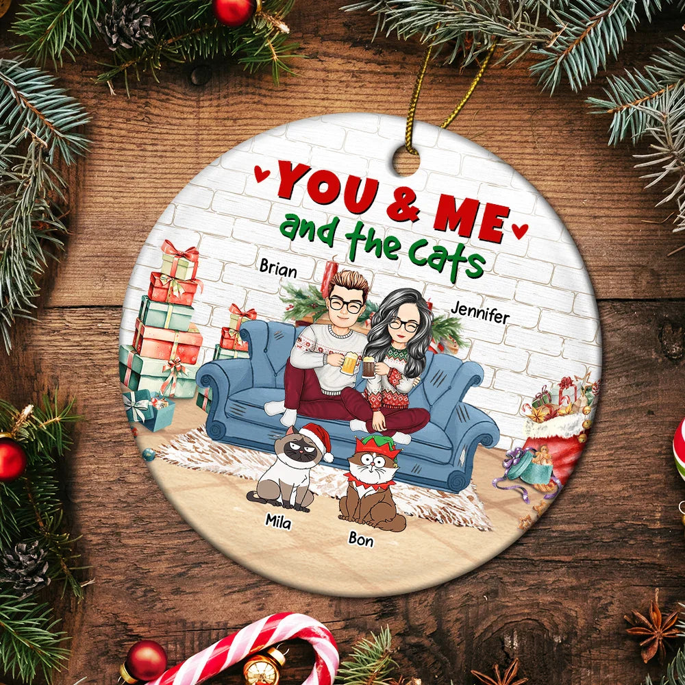 Christmas You And Me And The Cats - Personalized Circle Ceramic Ornament