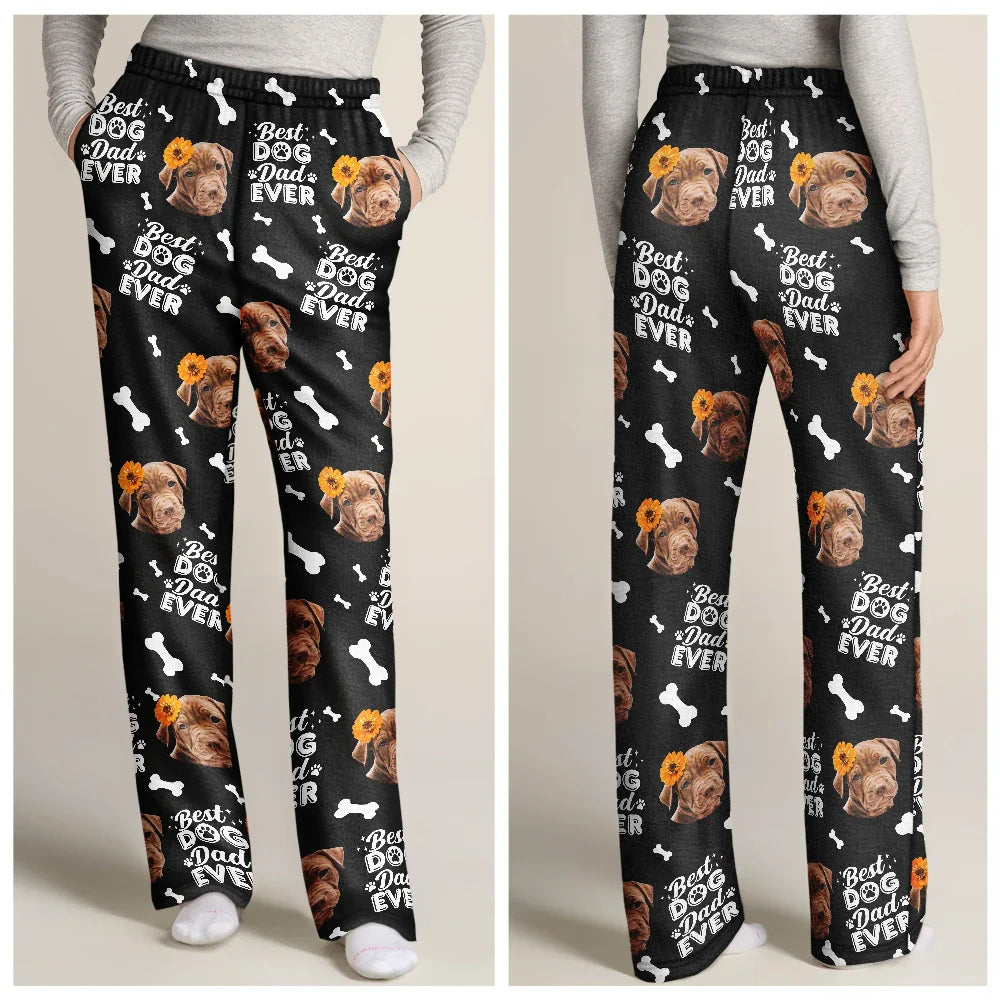 Custom Photo Best Pet Parent Ever - Dog Dad And Mom Edition - Personalized Pajama Pants