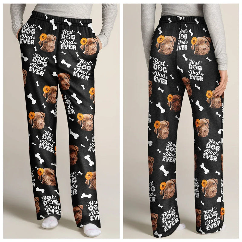 Custom Photo Best Pet Parent Ever - Dog Dad And Mom Edition - Personalized Pajama Pants