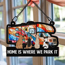 Camping You And Me And The Dogs, Home Is Where We Park It - Personalized Window Hanging Suncatcher Ornament