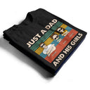 Just A Dad And His Girl Funny - Personalized Custom T Shirt