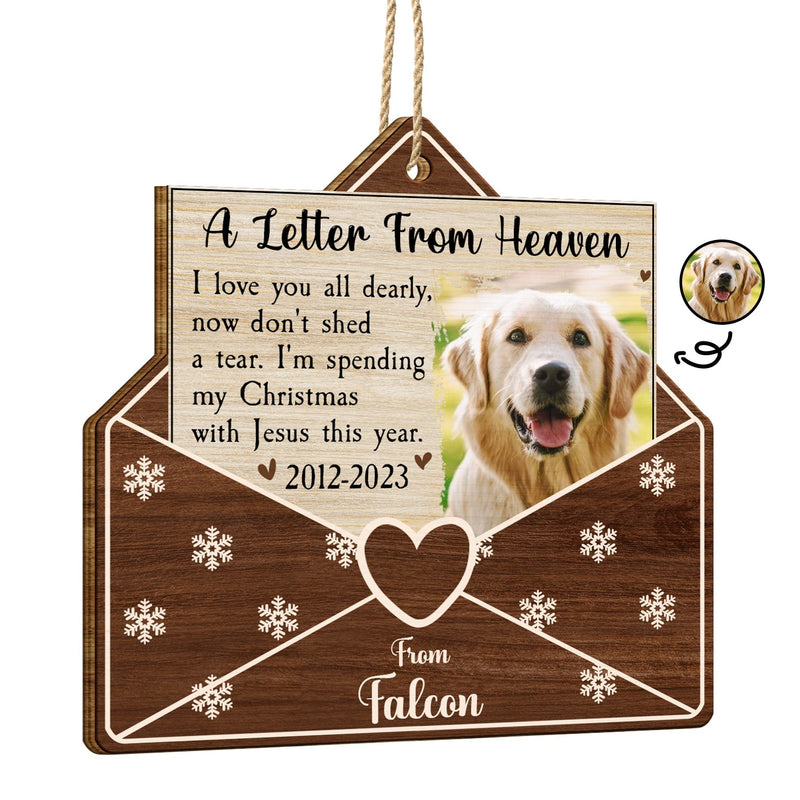 Custom Photo A Letter From Heaven Pet Memorial - Personalized Custom Shaped Wooden Ornament
