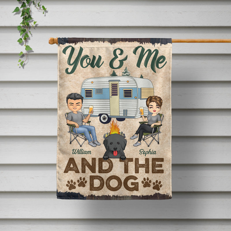 Camping You & Me And The Dogs - Personalized Custom Flag