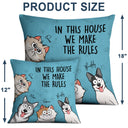 We Rule The House Funny Dog Cat Version - Personalized Pillow