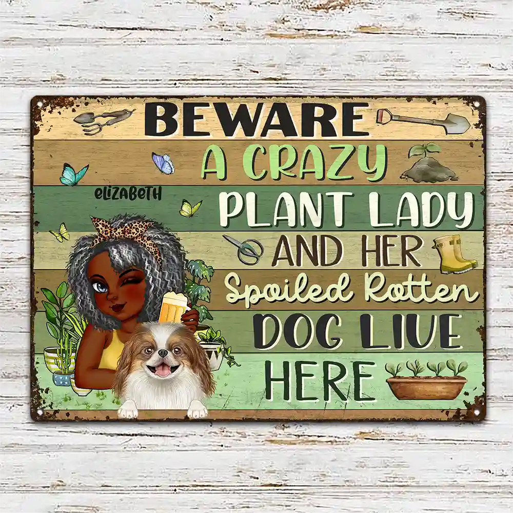 Crazy Plant Lady And Her Pampered Dogs Live Here - Personalized Classic Metal Signs