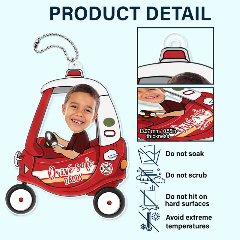 Custom Photo Drive Safe Daddy - Personalized Acrylic Car Hanger