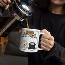 Dad, Every Poo I Do Is Just For You - Personalized Mug