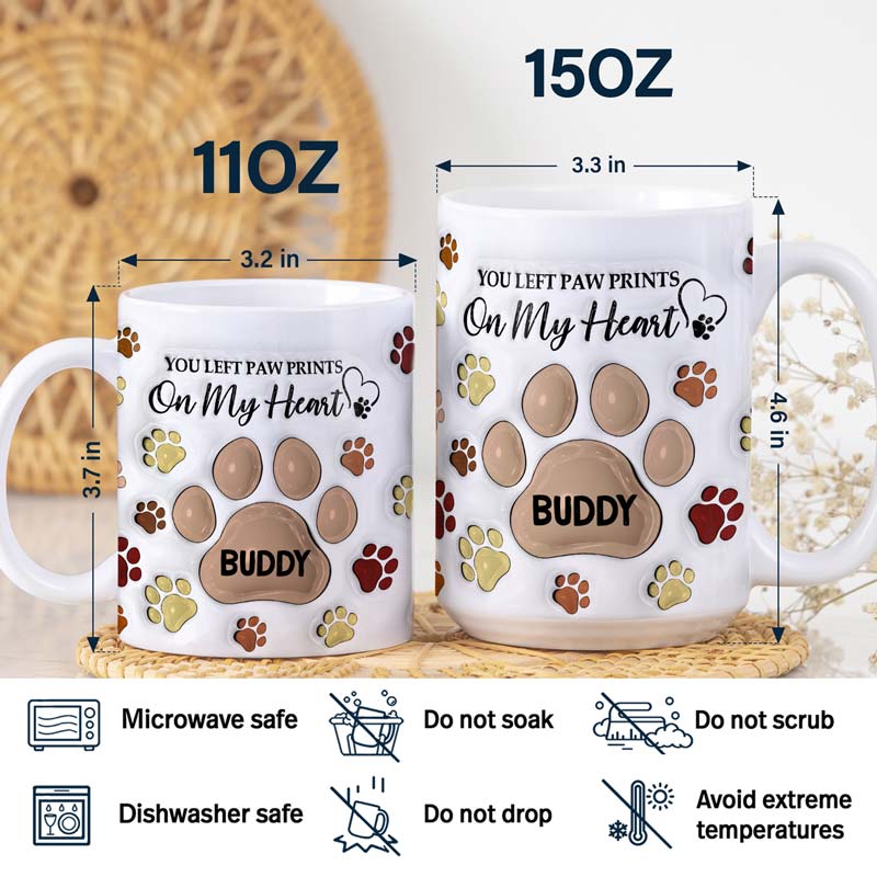You Left Paw Prints On My Heart - Memorial Gift For Dog Lovers, Cat Lovers - 3D Inflated Effect Printed Mug, Personalized White Edge-to-Edge Mug