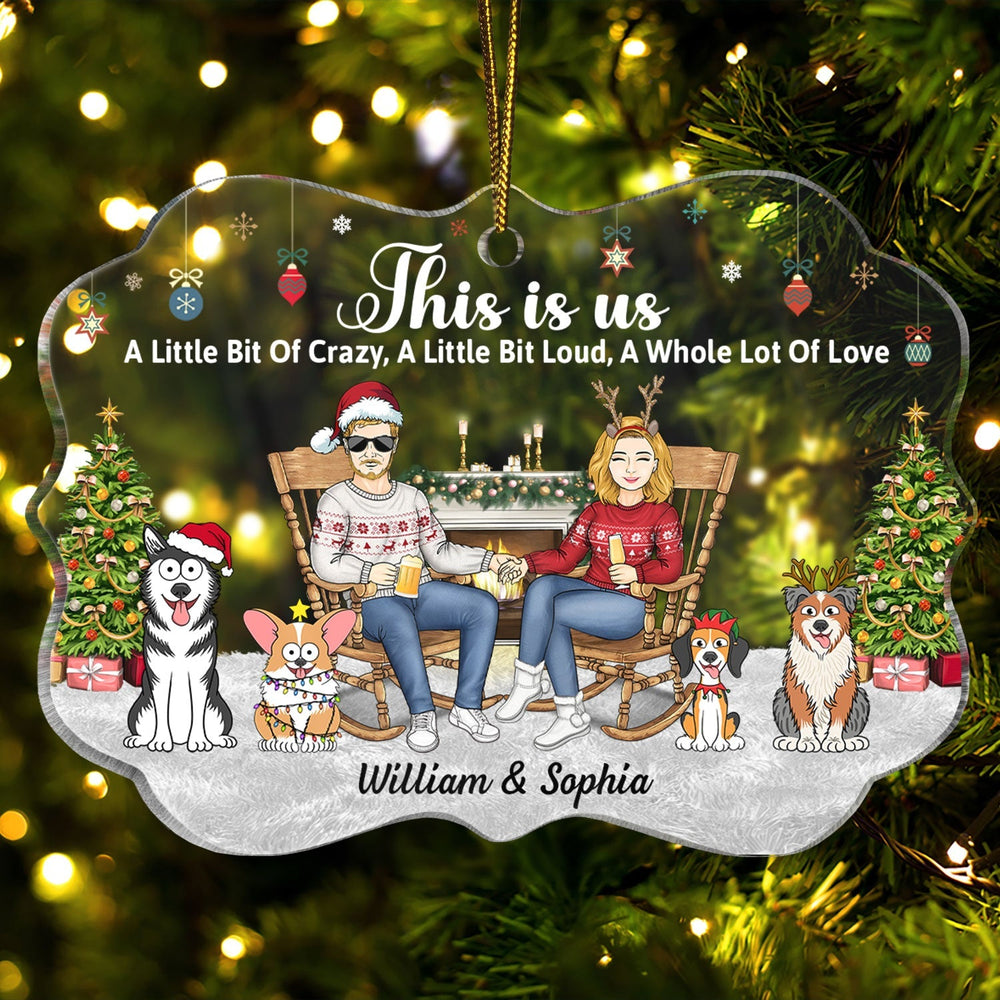 This Is Us A Little Bit Of Crazy - Personalized Medallion Acrylic Ornament