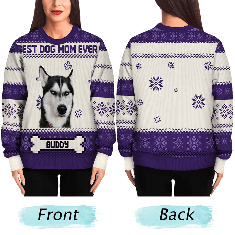Custom Photo Funny Pet Face Best Dog Mom Ever - Personalized Unisex Ugly Sweater