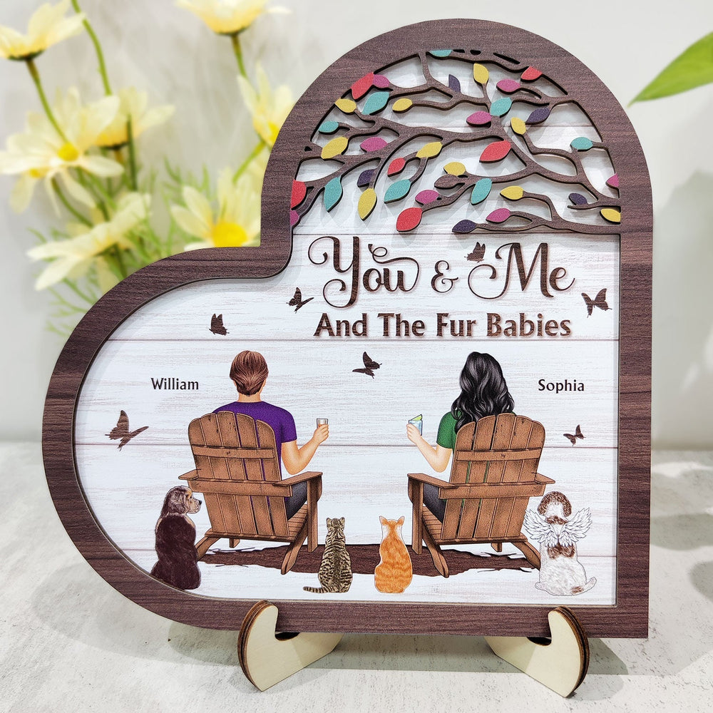 You And Me And The Fur Babies - Personalized 2-Layered Wooden Plaque With Stand